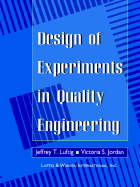 Design of Experiments in Quality Engineering - Luftig, Jeffrey T, and Jordan, Victoria S