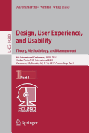 Design, User Experience, and Usability: Theory, Methodology, and Management: 6th International Conference, Duxu 2017, Held as Part of Hci International 2017, Vancouver, BC, Canada, July 9-14, 2017, Proceedings, Part I