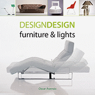 DesignDesign: Furniture & Lights - Asensio, Oscar