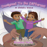 Designed to Be Different: A Child's Voice