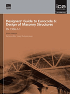 Designers' Guide to Eurocode 6: Design of Masonry Structures: EN 1996-1-1