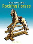Designing and Making Rocking Horses