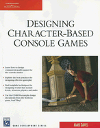 Designing Character-Based Console Games