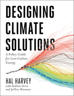 Designing Climate Solutions: A Policy Guide for Low-Carbon Energy