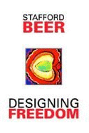 Designing Freedom - Beer, Stafford