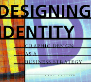 Designing Identity: Graphic Design as a Business Strategy