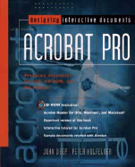 Designing Interactive Documents with Adobetm Acrobattm Pro