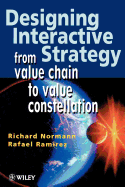Designing Interactive Strategy - from Value Chain to Value Constellation (E-Book)
