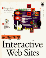 Designing Interactivity Web Sites: With CDROM