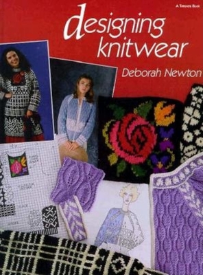 Designing Knitwear - Newton, Deborah