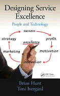 Designing Service Excellence: People and Technology