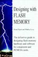 Designing with Flash Memory