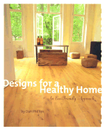 Designs for a Healthy Home: An Eco-Friendly Approach