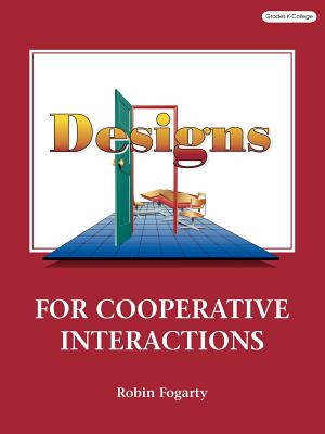 Designs for Cooperative Interactions - Fogarty, Robin J