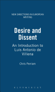 Desire and Dissent: An Introduction to Luis Antonio de Villena