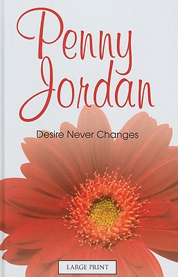 Desire Never Changes - Jordan, Penny