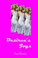 Desiree's Joys: Nineteen Erotic Tales