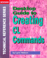 Desktop Guide to Creating CL Commands