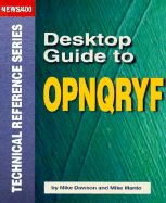 Desktop Guide to OPNQRYF - Dawson, Mike, and Manto, Mike