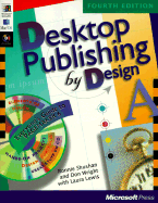 Desktop Publishing by Design: Everyone's Guide to PageMaker 6, with CDROM - Shushan, Ronnie, and Wright, Don, and Lewis, Laura