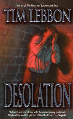 Desolation - Lebbon, Tim