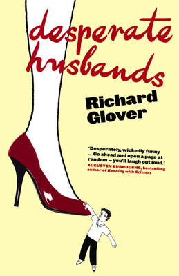 Desperate Husbands - Glover, Richard