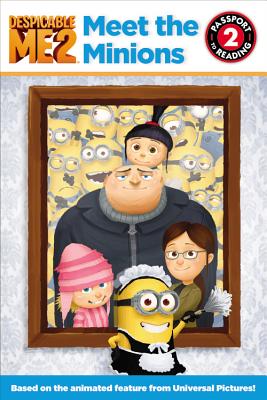 Despicable Me 2: Meet the Minions - Rosen, Lucy (Text by)