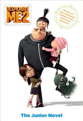 Despicable Me 2: The Junior Novel - Auerbach, Annie (Adapted by)