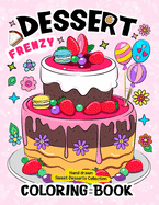 Dessert Frenzy Coloring Book