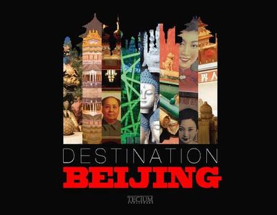 Destination Beijing - De Baeck, Philippe