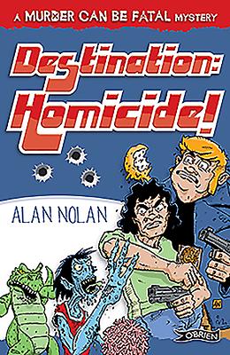 Destination: Homicide! - 