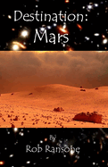 Destination: Mars