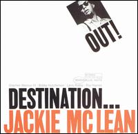 Destination Out! - Jackie McLean