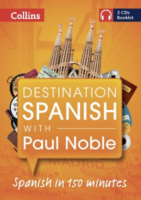 Destination Spanish with Paul Noble - Noble, Paul