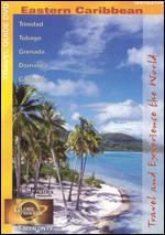 Destination Travel Guide: Eastern Caribbean