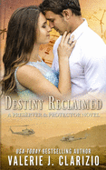 Destiny Reclaimed