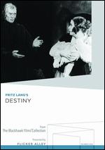 Destiny - Fritz Lang