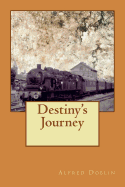 Destiny's Journey