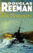 Destroyers - Reeman, Douglas