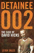 Detainee 002: The Case of David Hicks