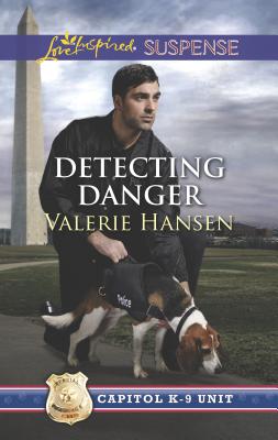 Detecting Danger - Hansen, Valerie