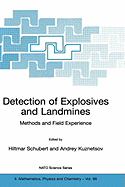 Detection of Explosives and Landmines: Methods and Field Experience