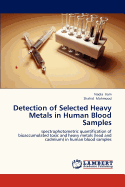Detection of Selected Heavy Metals in Human Blood Samples