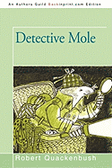 Detective Mole