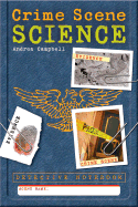 Detective Notebook: Crime Scene Science - Campbell, Andrea