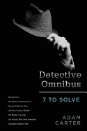 Detective Omnibus: 7 to Solve