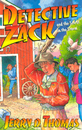 Detective Zack and the secret in the storm - Thomas, Jerry D.