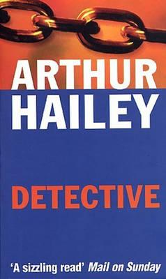 Detective - Hailey, Arthur