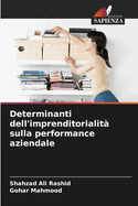 Determinanti dell'imprenditorialit? sulla performance aziendale