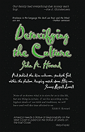Detoxifying the Culture - Howard, John A